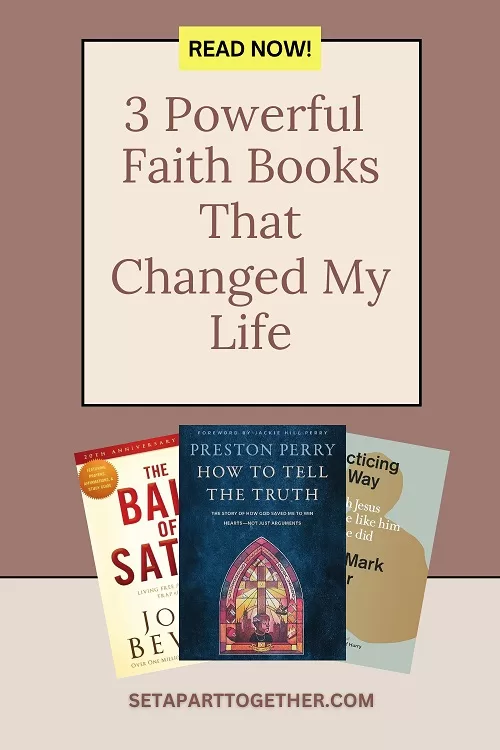 3 Must-Read Faith Books for Spiritual Growth